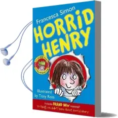 Horrid Henry: Book 1 Audiobook download free by Francesca Simon