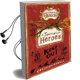How to Train Your Dragon: A Journal for Heroes Audiobook download free by Cressida Cowell