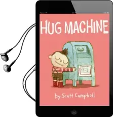 Hug Machine Audiobook download free by Scott Campbell