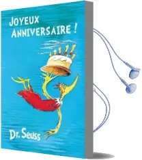 Joyeux Anniversaire!: French Edition of Happy Birthday to you! Audiobook download free by Dr Seuss