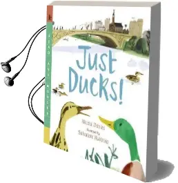 Just Ducks! Audiobook download free by Nicola Davies
