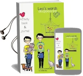 Leo'S Words Disappeared and Came Back: Activity Book Audiobook download free by Elaheh Bos