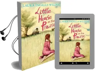 Little House on the Prairie Audiobook download free by Laura Ingalls Wilder