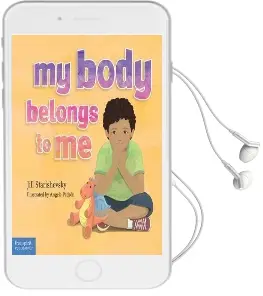 My Body Belongs to me: A Book About Body Safety Audiobook download free by Jill Starishevsky