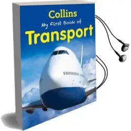 My First Book of Transport Audiobook download free by Collins