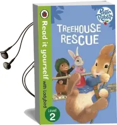 Peter Rabbit: Treehouse Rescue - Read it Yourself With Ladybird: Level 2 Audiobook download free by Ladybird