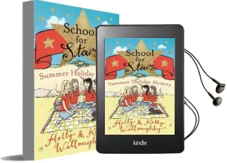 School for Stars: Summer Holiday Mystery: Book 4 Audiobook download free by Kelly Willoughby