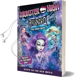 Monster High: Haunted: The Junior Novel Audiobook download free by Perdita Finn