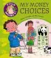 Audiobook My Money Choices author Claire Llewellyn