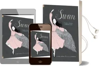 Swan: The Life and Dance of Anna Pavlova Audiobook download free by Laurel Snyder