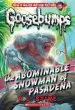 Audiobook The Abominable Snowman of Pasadena (Classic Goosebumps #27) author R L Stine