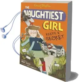 The Naughtiest Girl: Naughtiest Girl Keeps a Secret: Book 5 Audiobook download free by Anne Digby