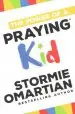 Audiobook The Power of a Praying kid author Stormie Omartian
