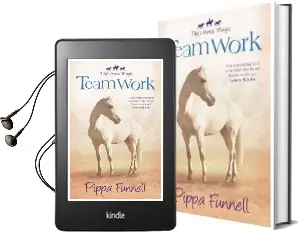 Tilly'S Horse, Magic: Team Work: Book 3 Audiobook download free by Pippa Funnell