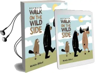 Walk on the Wild Side Audiobook download free by Nicholas Oldland