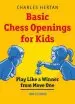 Audiobook Basic Chess Openings for Kids: Play Like a Winner From Move one author Charles Hertan