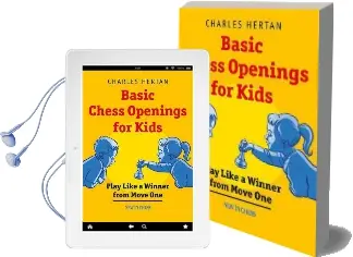 Basic Chess Openings for Kids: Play Like a Winner From Move one Audiobook download free by Charles Hertan