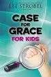 Audiobook Case for Grace for Kids author Lee Strobel