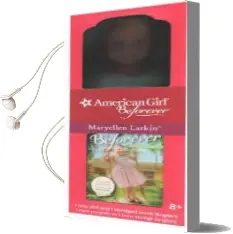 Maryellen Larkin Mini Doll Audiobook download free by Juliana Kolesova