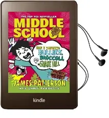 Middle School: How i Survived Bullies, Broccoli, and Snake Hill: (Middle School 4) Audiobook download free by James Patterson