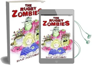 Rugby Zombies, The: Number two Audiobook download free by Dan Anthony