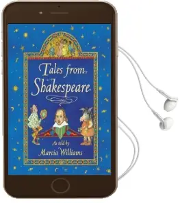 Tales From Shakespeare Audiobook download free by Marcia Williams