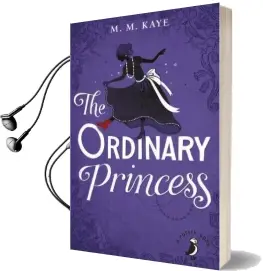 The Ordinary Princess Audiobook download free by M. M. Kaye