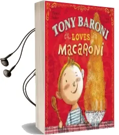 Tony Baroni Loves Macaroni Audiobook download free by Marilyn Sadler