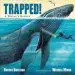 Audiobook Trapped! a Whale'S Rescue author Robert Burleigh