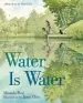 Audiobook Water is Water: A Book About the Water Cycle author Miranda Paul
