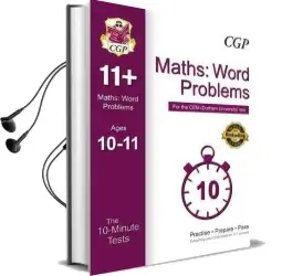 10-Minute Tests for 11+ Maths: Word Problems (Ages 10-11) - cem Test Audiobook download free by Cgp Books