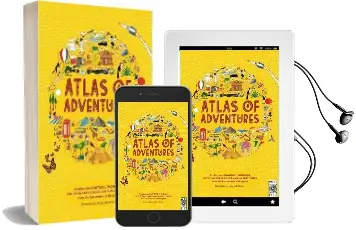 Adventures: A Collection of Natural Wonders, Exciting Experiences and fun Festivities From the Four Corners of the Globe Audiobook download free by Rachel Williams