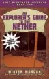Audiobook An Explorer'S Guide to the Nether: Lost Minecraft Journals, Book two author Winter Morgan