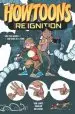 Audiobook Howtoons: [Re]Ignition Volume 1 author Fred Van Lente