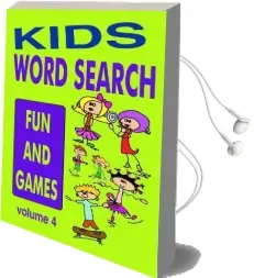 Kids Word Search Volume 4: Fun and Games Audiobook download free by Kaye Dennan
