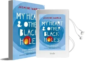 My Heart and Other Black Holes Audiobook download free by Jasmine Warga