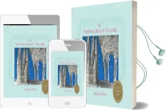 The Sleeping Beauty Theatre: Put on Your own Show Audiobook download free by Su Blackwell