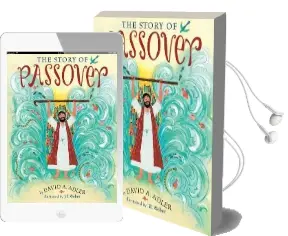 The Story of Passover Audiobook download free by David A Adler