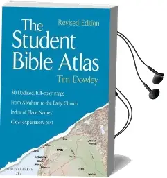 The Student Bible Atlas Audiobook download free by Tim Dowley