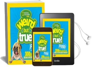 Weird but True! Food: 300 Bite-Size Facts About Incredible Edibles Audiobook download free by National Geographic Kids