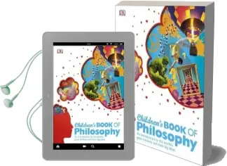 Children'S Book of Philosophy: An Introduction to the World'S Greatest Thinkers and Their big Ideas Audiobook download free by Dk