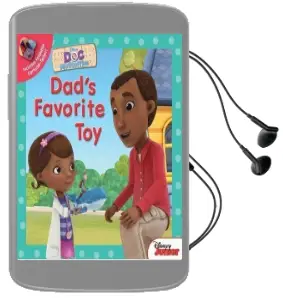 Doc Mcstuffins Dad'S Favorite toy Audiobook download free by Disney Book Group