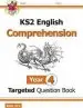 Audiobook Ks2 English Targeted Question Book: Comprehension Year 4 author Cgp Books