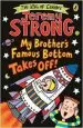 Audiobook My Brother'S Famous Bottom Takes off! author Jeremy Strong