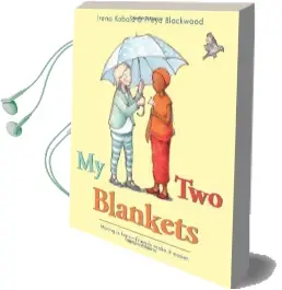 My two Blankets Audiobook download free by Irena Kobald