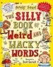 Audiobook The Silly Book of Weird and Wacky Words author Andy Seed