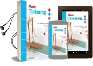 Tinkering, 2e Audiobook download free by Curt Gabrielson