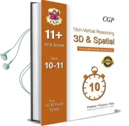 10-Minute Tests for 11+ Non-Verbal Reasoning: 3D and Spatial (Ages 10-11) - cem Test Audiobook download free by Cgp Books