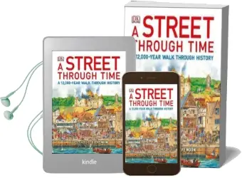 A Street Through Time: A 12,000-Year Walk Through History Audiobook download free by Steve Noon