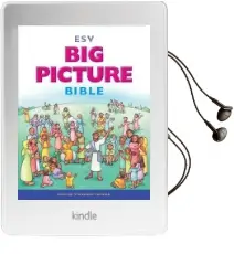 Esv big Picture Bible Audiobook download free by Crossway Bibles